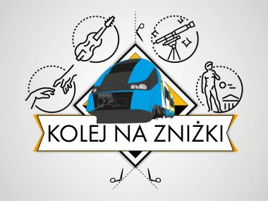 Kolej na Zniżki, czyli kulturalna promocja KŚ Kolej na Zniżki, czyli kulturalna promocja KŚ