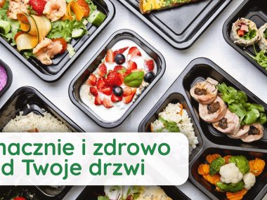 Smacznie i zdrowo pod Twoje drzwi. Najlepsze diety pudełkowe. Sprawdź te oferty Smacznie i zdrowo pod Twoje drzwi. Najlepsze diety pudełkowe. Sprawdź te oferty