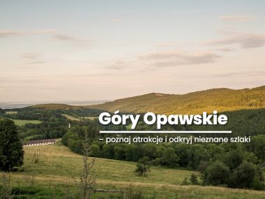 Gory opawskie Gory opawskie